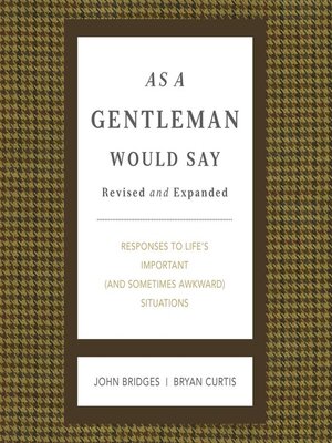 cover image of As a Gentleman Would Say